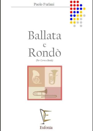 BALLATA E RONDO' edizioni_eufonia