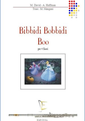 BIBBIDI BOBBIDI BOO edizioni_eufonia