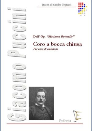 CORO A BOCCA CHIUSA - PER CORO DI CLARINETTI edizioni_eufonia