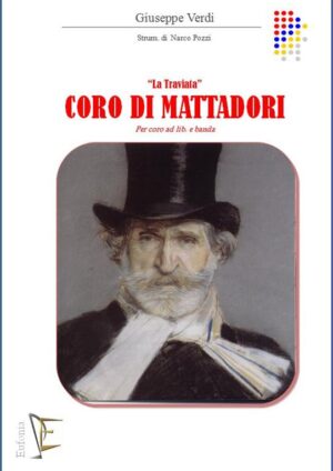 CORO DI MATTADORI - LA TRAVIATA edizioni_eufonia