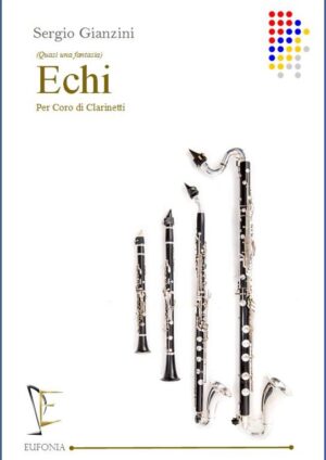 ECHI PER CORO DI CLARINETTI edizioni_eufonia