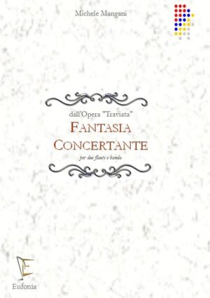 FANTASIA CONCERTANTE PER 2 FLAUTI E BANDA edizioni_eufonia