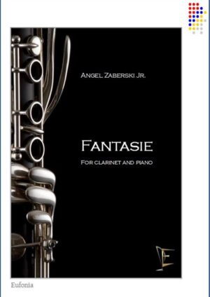 FANTASIE PER CLARINETTO E PIANOFORTE edizioni_eufonia