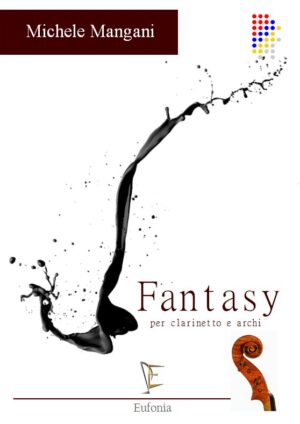 FANTASY PER CLARINETTO E ARCHI edizioni_eufonia