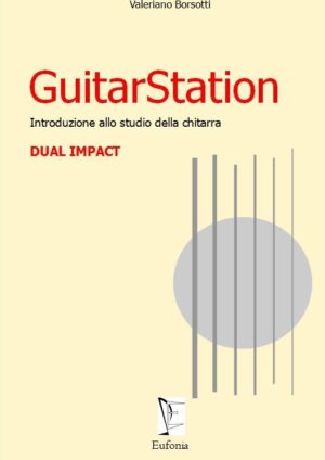 GUITARSTATION edizioni_eufonia