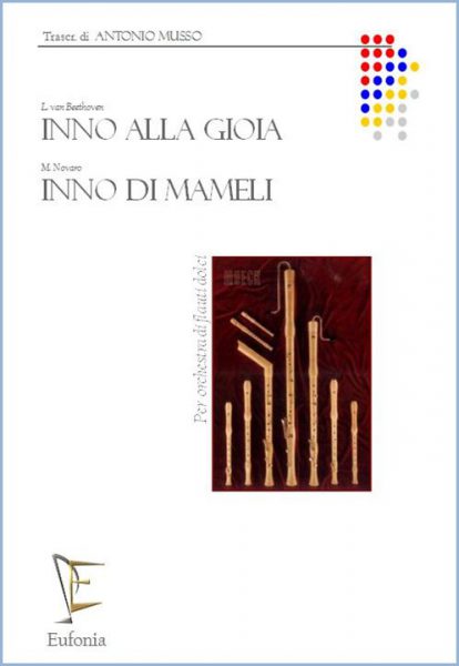 INNO DI MAMELI – INNO ALLA GIOIA