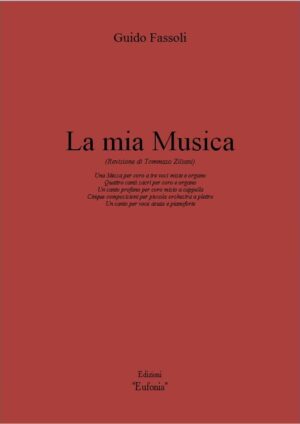 LA MIA MUSICA edizioni_eufonia