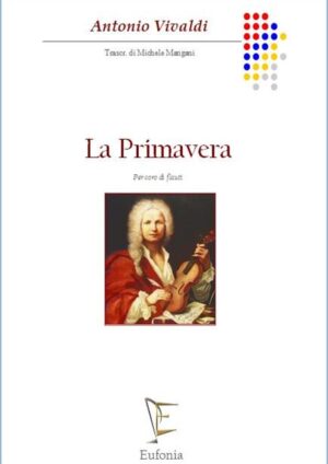 LA PRIMAVERA PER CORO DI FLAUTI edizioni_eufonia