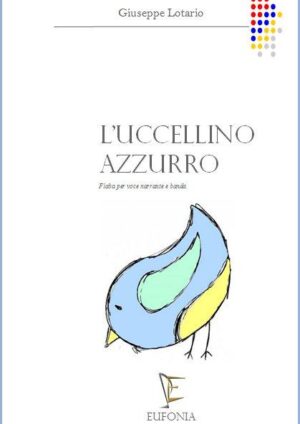 L'UCCELLINO AZZURRO edizioni_eufonia