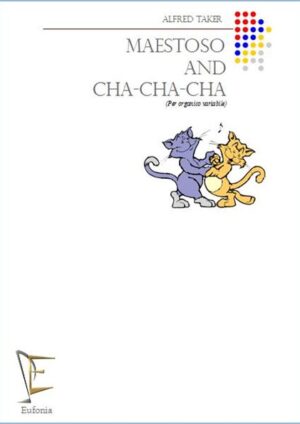 MAESTOSO AND CHA CHA CHA edizioni_eufonia