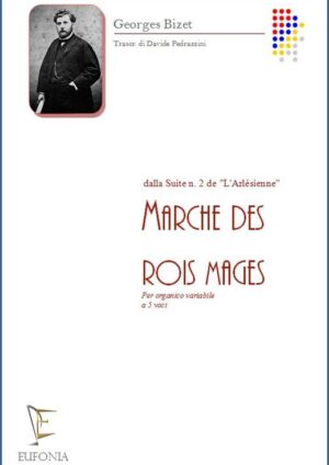 MARCHE DES ROIS - ARLESIENNE edizioni_eufonia