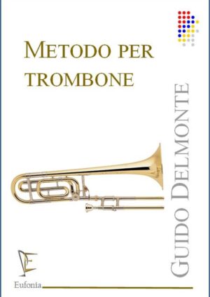 METODO PER TROMBONE edizioni_eufonia