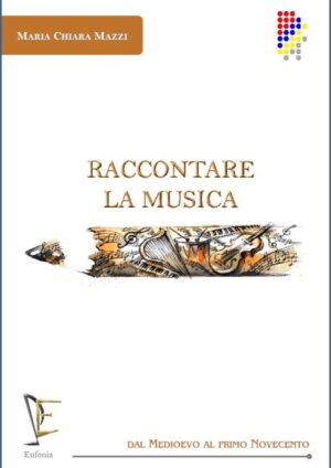 RACCONTARE LA MUSICA edizioni_eufonia