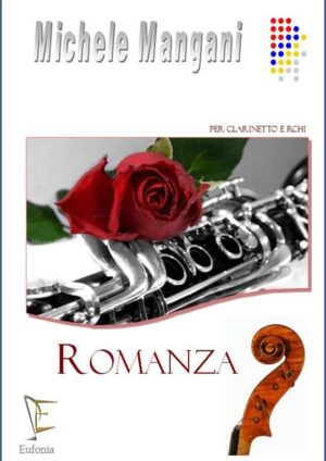 ROMANZA PER CLARINETTO E ARCHI edizioni_eufonia