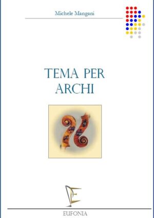 TEMA PER ARCHI edizioni_eufonia