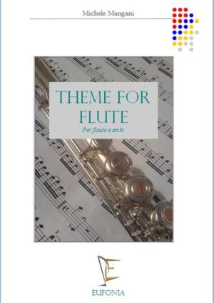 THEME FOR FLUTE edizioni_eufonia