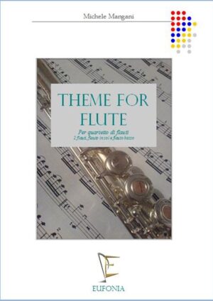 THEME FOR FLUTE edizioni_eufonia