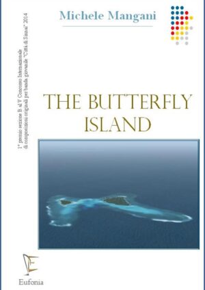 THE BUTTERFLY ISLAND edizioni_eufonia