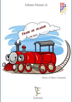 TRAIN DE PLAISIR edizioni_eufonia