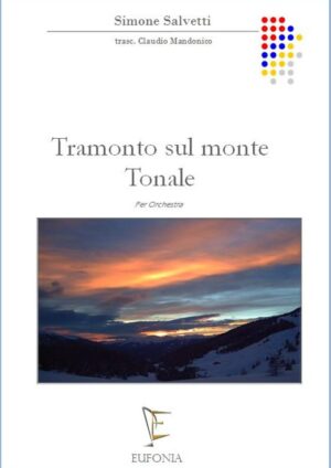 TRAMONTO SUL MONTE TONALE edizioni_eufonia