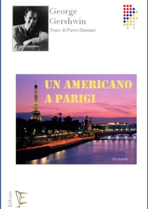 UN AMERICANO A PARIGI edizioni_eufonia